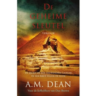 De Geheime Sleutel - A.M. Dean