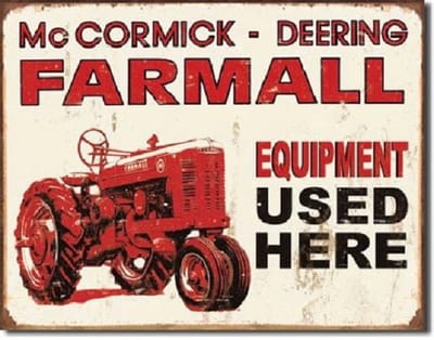 Farmall - Equip Used Here   Metalen wandbord 31,5 x 40,5 cm.