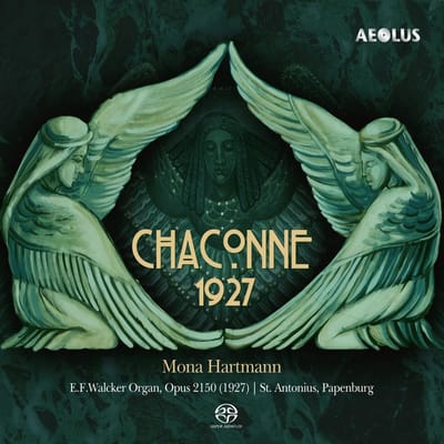 Mona Hartmann - Chaconne 1927 - Works For Organ (SACD)