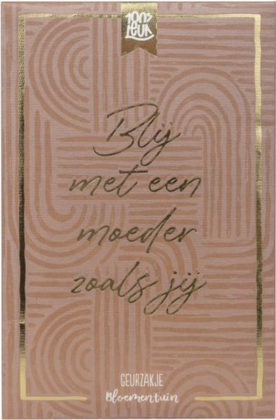 100%LEUK - Geurzakje - Blij met een moeder zoals jij