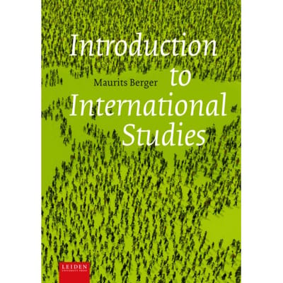 Introduction To International Studies - Maurits Berger