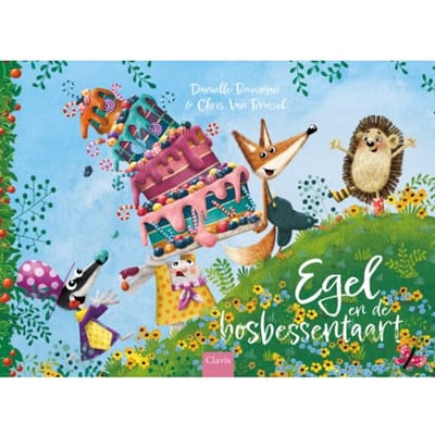 Egel En De Bosbessentaart - Daniëlle Bouwman
