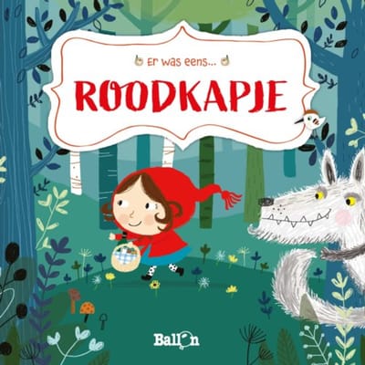 Roodkapje - Er Was Eens - Katleen Put