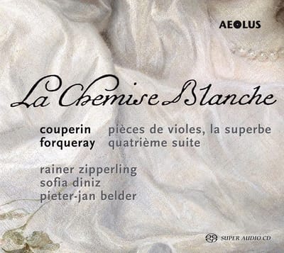 Rainer Zipperling, Sofia Diniz, Pieter-Jan Belder - La Chemise Blanche (SACD)