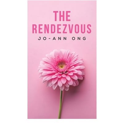 The Rendezvous - Jo-Ann Ong