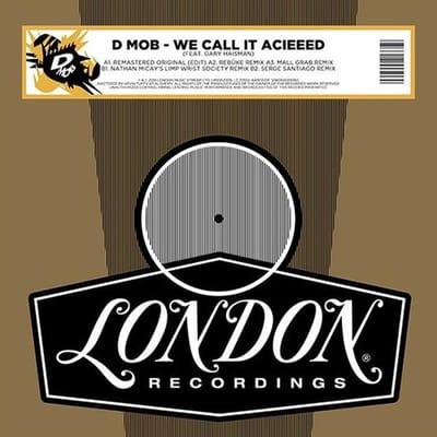 We Call It Acieeed (Feat. Gary Haisman)