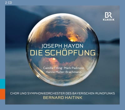 Chor Des Bayerischen Rundfunks und Symphonie-Orchester Des Bayerischen Rundfunks, Bernard Haitink, Camilla Tilling, Mark Padmore, Hanno Müller-Brachmann - Haydn: Die Schöpfung (The Creation) (2 CD)