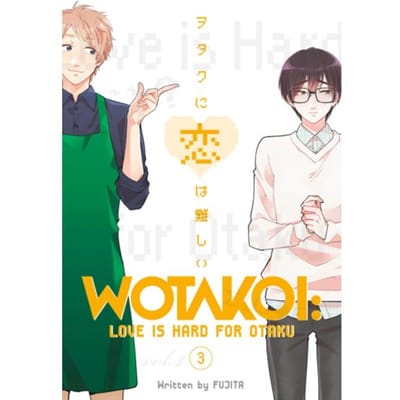 Wotakoi: Love Is Hard For Otaku 3 - Wotakoi: Love Is Hard For Otaku - Fujita