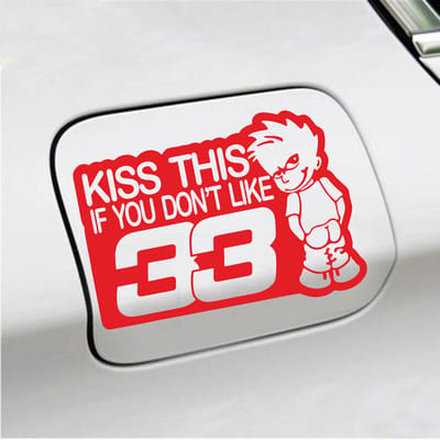 Bumpersticker - Kiss This If You Dont Like 33 - 13 X 18 - Rood