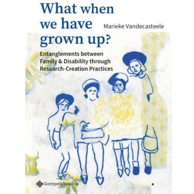 What When We Have Grown Up? - Marieke Vandecasteele