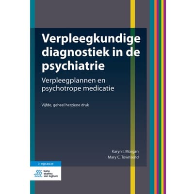Verpleegkundige Diagnostiek In De Psychiatrie - Karyn I. Morgan