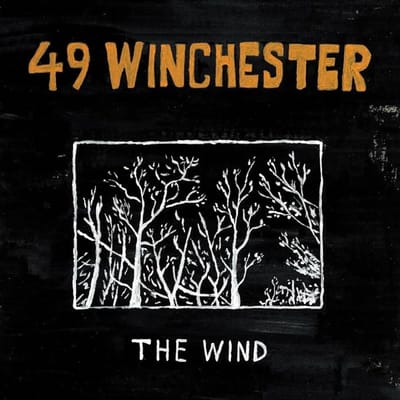 The Wind - 49 Winchester