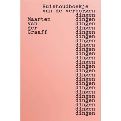 Huishoudboekje Van De Verborgen Dingen - Maarten van der Graaff
