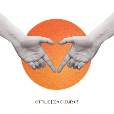 OTTiLiE [B] - Cœur (CD)