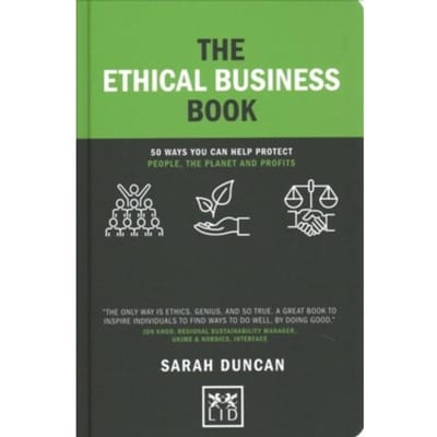 The Ethical Business Book - Concise Advice - Sarah Duncan