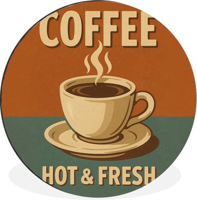 WallCircle - Wandcirkel - Muurcirkel - Koffie - Kop - Vintage - Quote - Aluminium - Dibond - 30x30 cm - Binnen en Buiten