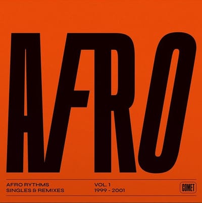 Various Artists - Afro Rhythms Vol.1 Singles & Remixes 1999-2001 (LP)