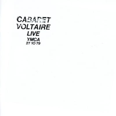 Cabaret Voltaire - Live At The Y.M.C.A. 27.10.79 (CD)