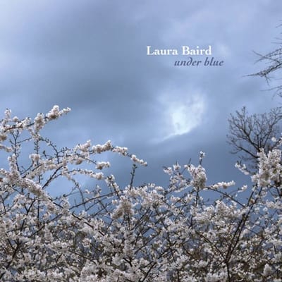Laura Baird - Under Blue (CD)