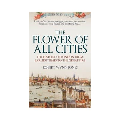 The Flower Of All Cities - Robert Wynn Jones