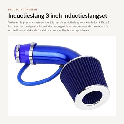 Dailygoods - Inductieslang - 3 inch inductieslangset - optimale luchtstroom - blauw - hoogwaardige aluminium - geschikt voor de meeste auto's - 76 mm