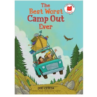 The Best Worst Camp Out Ever - I Like To Read Comics - Joe Cepeda