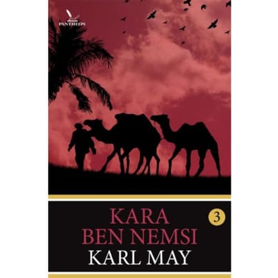 Kara Ben Nemsi / 3 - Karl May