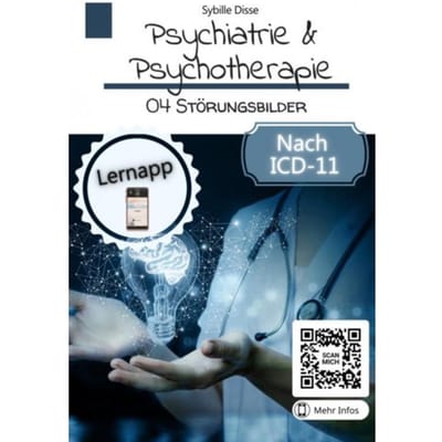 Psychiatrie & Psychotherapie Band 04: Störungsbilder - Sybille Disse