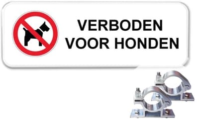 Bord verboden voor honden - Weerbestendig Aluminium - 40x15 cm - Bevestiging: Met paalbeugels Ø48mm