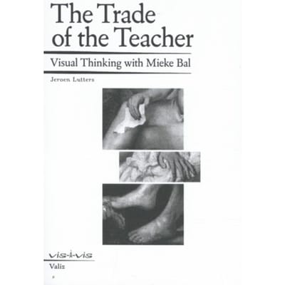 The Trade Of The Teacher - Jeroen Lutters