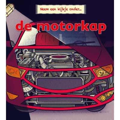 De Motorkap - Neem Een Kijkje Onder... - Esther Porter