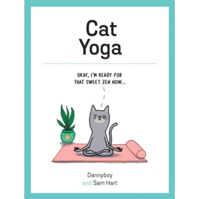 Cat Yoga - Sam Hart
