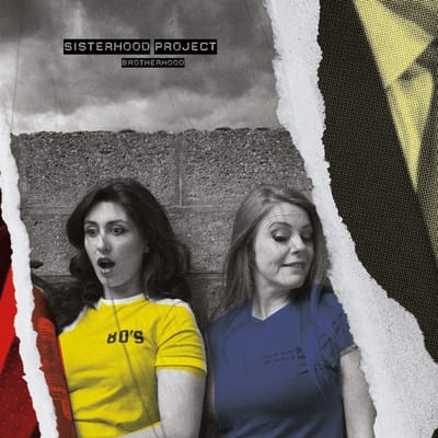 Sisterhood Project - Brotherhood (LP)