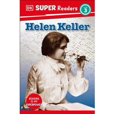 Dk Super Readers Level 3 Helen Keller - Dk Super Readers - DK