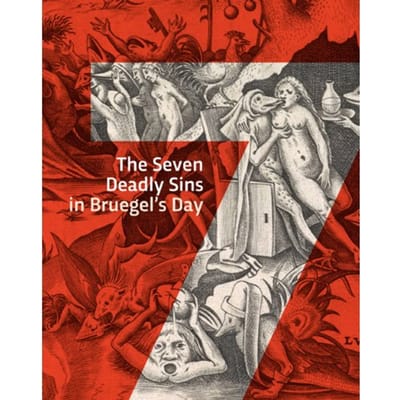 The Seven Deadly Sins In Bruegel's Day - Dorien Tamis