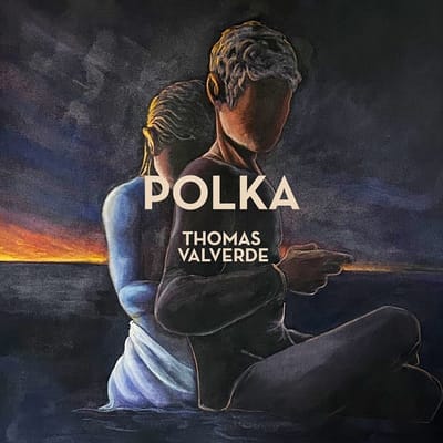 Thomas Valverde - Polka (CD)