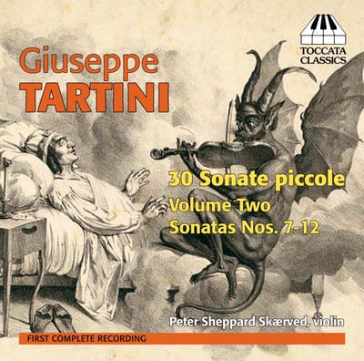 Peter Sheppard Skærved - Giuseppe Tartini: 30 Sonate Piccole, Volume Two: Sonatas Nos. 7-12 (CD)