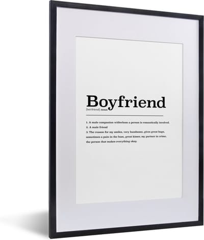 Fotolijst incl. Poster - Boyfriend - Spreuken - Quotes - Woordenboek - Vriend definitie - 30x40 cm - Posterlijst