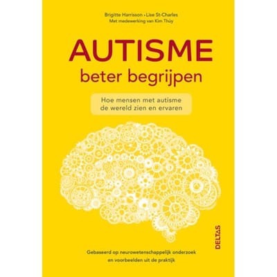 Autisme Beter Begrijpen - Brigitte Harrisson