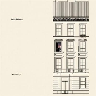 Dean Roberts - Be Mine Tonight (CD)