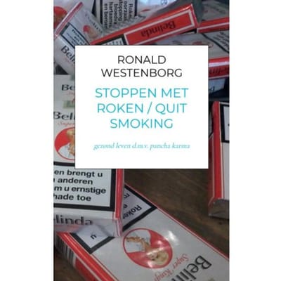 Stoppen Met Roken / Quit Smoking - Ronald Westenborg