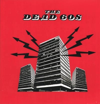 The Dead 60s - The Dead 60s (2 LP) (Anniversary Edition)