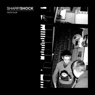 Sharp & Shock - Youth Club (CD)