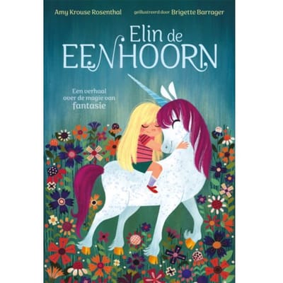 Elin De Eenhoorn - Amy Krouse Rosenthal