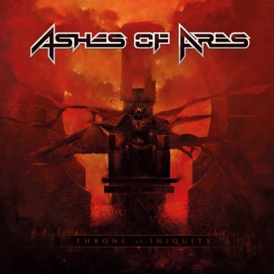 Throne Of Iniquity - Ashes Of Ares