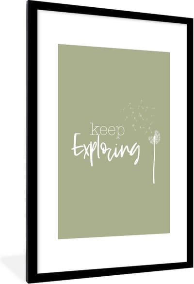 Fotolijst incl. Poster - Spreuken - Quotes - Keep exploring - 80x120 cm - Posterlijst