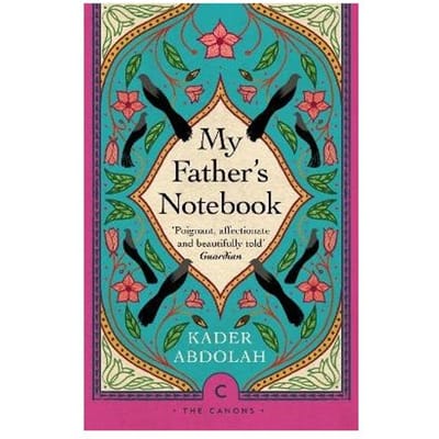 Het Notitieboek van Mijn Vader door Kader Abdolah Paperback Boek 9781786898982
