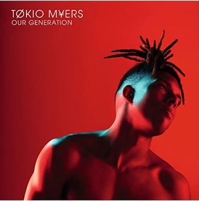Our Generation - Tokio Myers