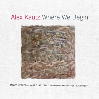 Alex Krautz - Where We Begin (CD)