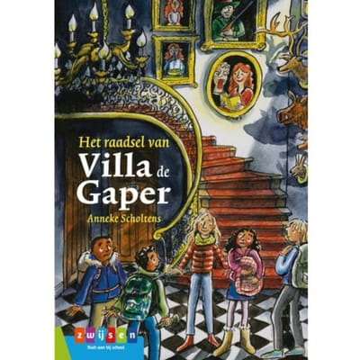 Het Raadsel Van Villa De Gaper - Leesserie Estafette - Anneke Scholtens
